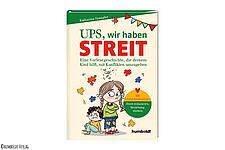 "Ups, wir haben Streit" von Katharina Spangler